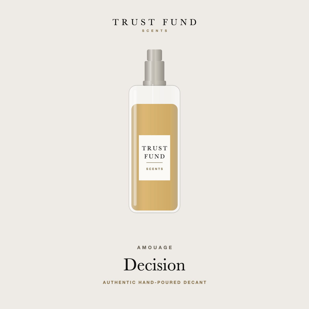 Amouage Decision decant by Trust Fund Scents