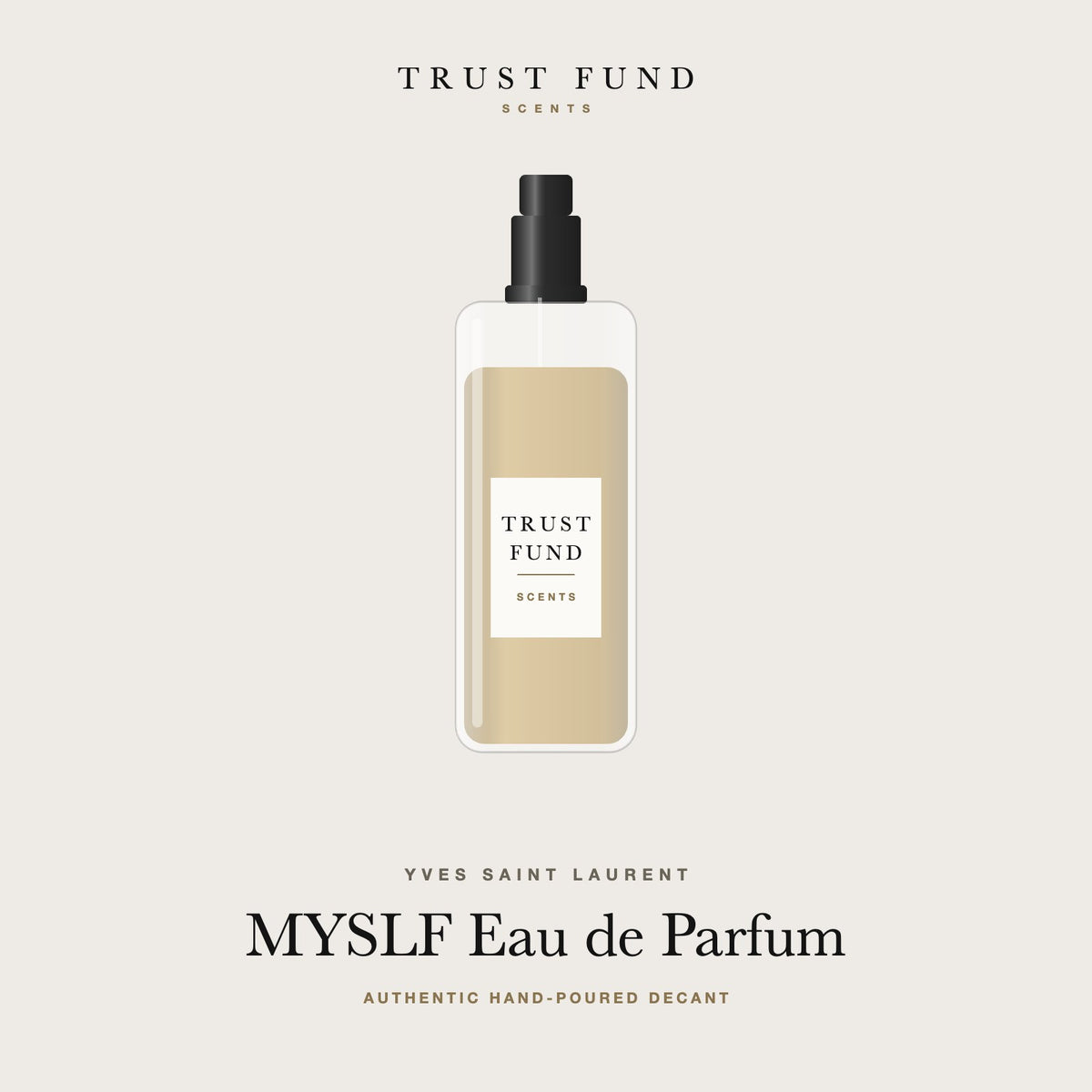 YSL MYSLF Eau de Parfum decant by Trust Fund Scents